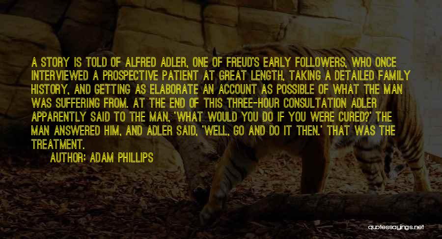 Adam Phillips Quotes 164432