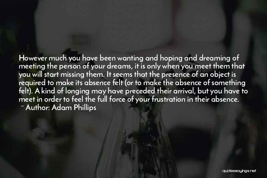 Adam Phillips Quotes 2101445