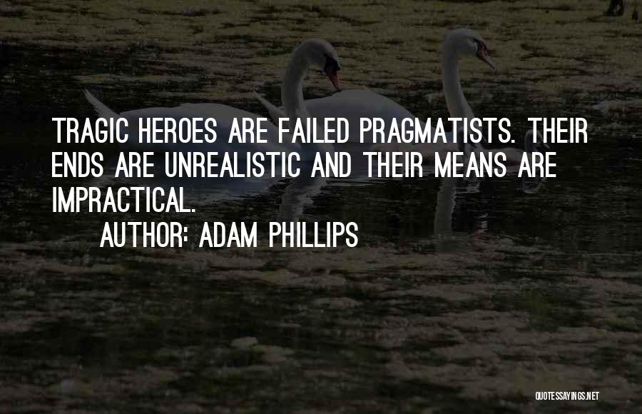 Adam Phillips Quotes 665041