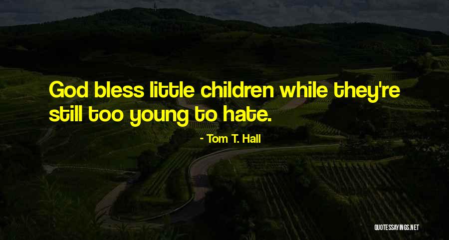 Adam Pierce Quotes By Tom T. Hall Adam Pierce Quotes By Tom T. Hall