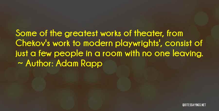 Adam Rapp Quotes 1075815