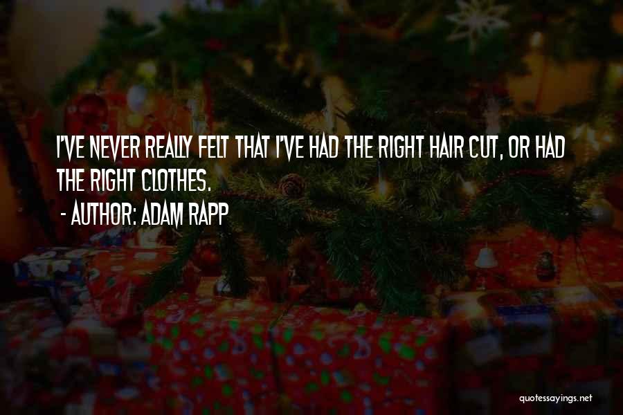 Adam Rapp Quotes 2139604