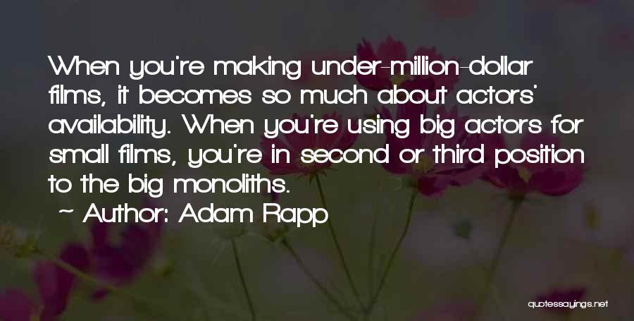 Adam Rapp Quotes 351042