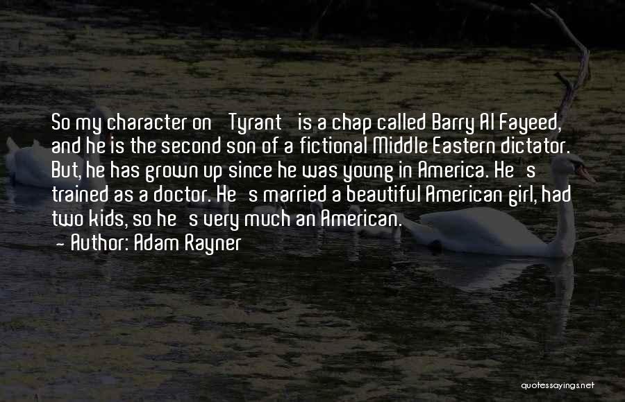 Adam Rayner Quotes 1079365