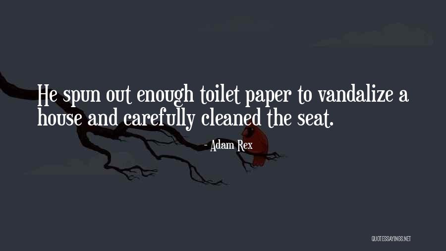 Adam Rex Quotes 1251441