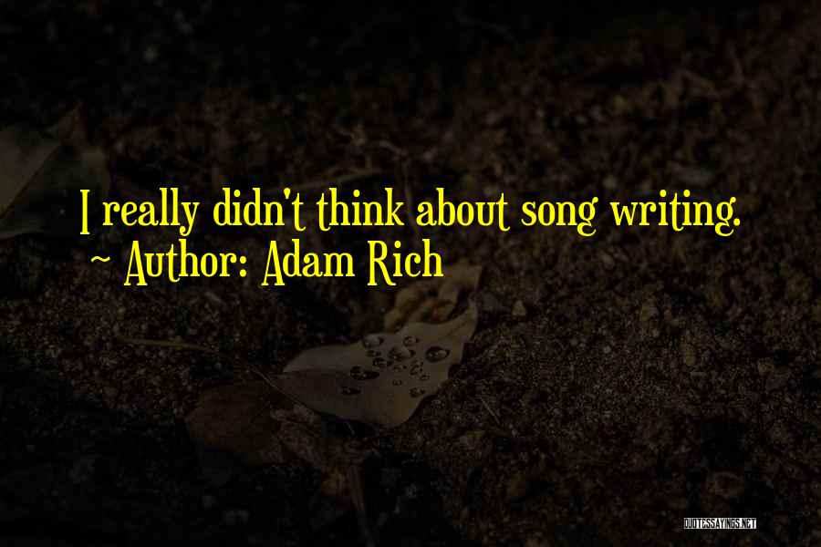 Adam Rich Quotes 537160