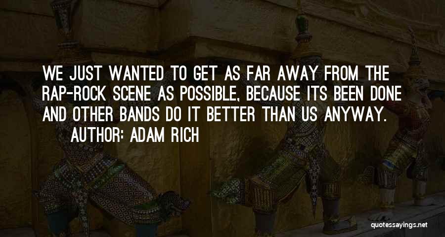 Adam Rich Quotes 90289