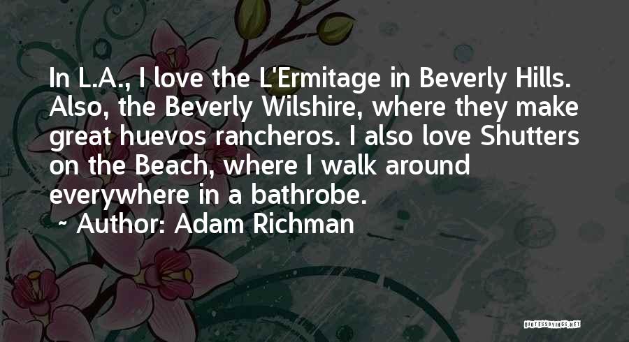 Adam Richman Quotes 1058950