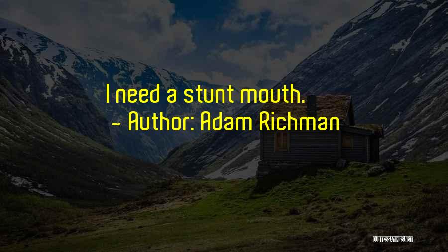 Adam Richman Quotes 165597