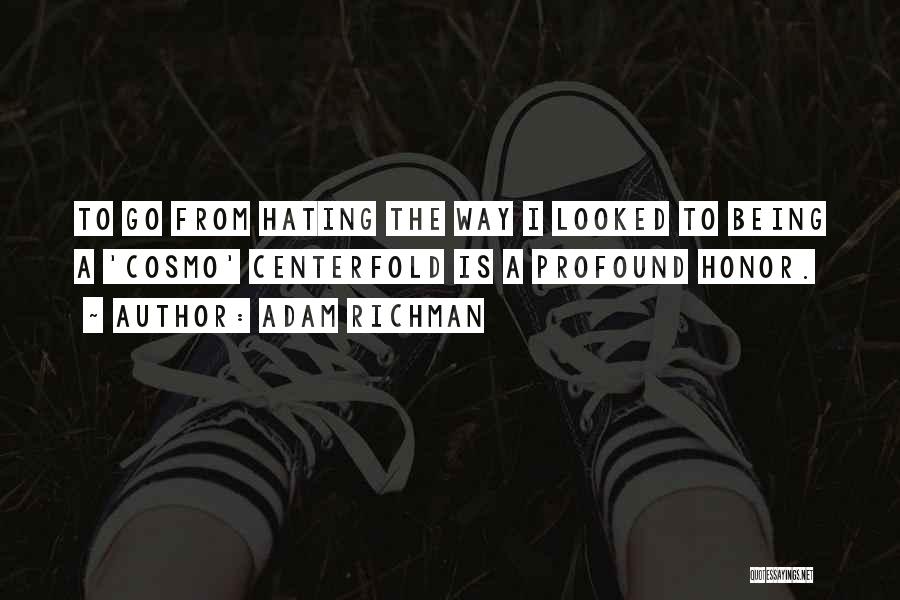 Adam Richman Quotes 1723076