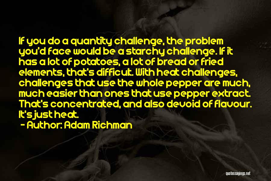 Adam Richman Quotes 220555