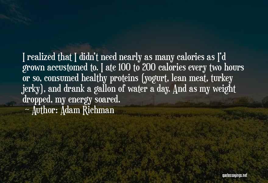 Adam Richman Quotes 365358