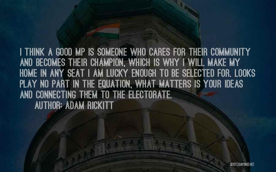 Adam Rickitt Quotes 365167