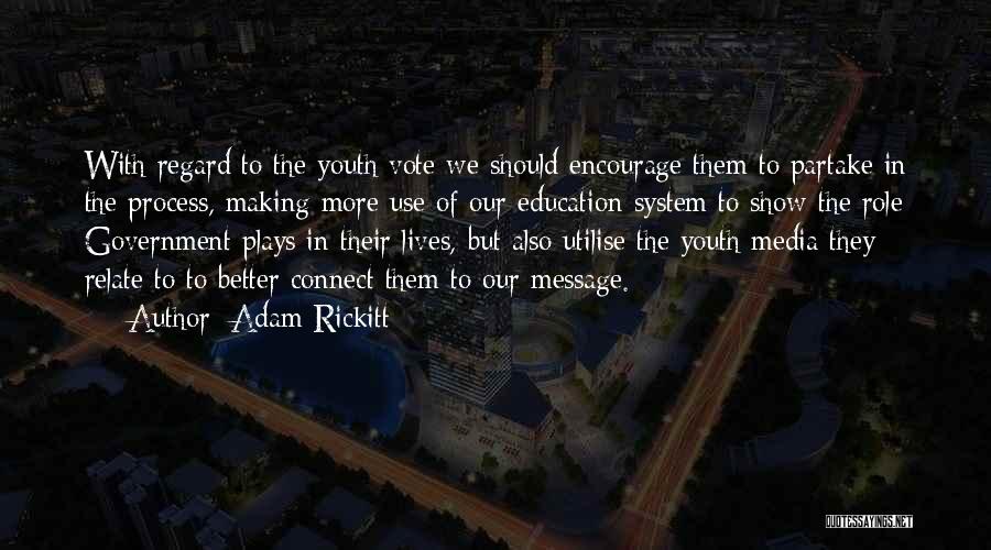 Adam Rickitt Quotes 925965