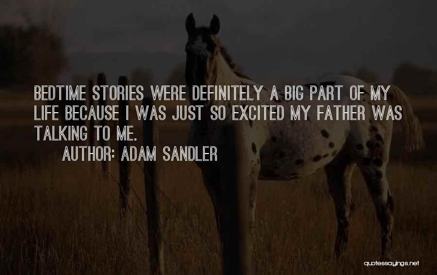 Adam Sandler Quotes 1062890