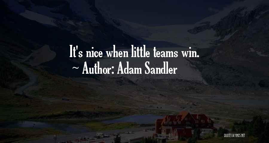 Adam Sandler Quotes 1198548