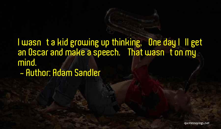 Adam Sandler Quotes 1643321