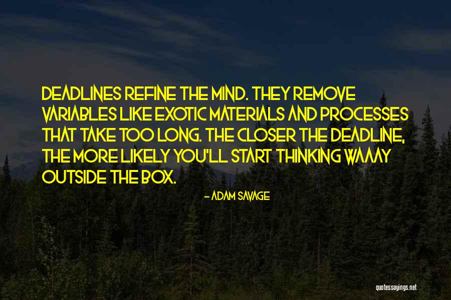 Adam Savage Quotes 403733