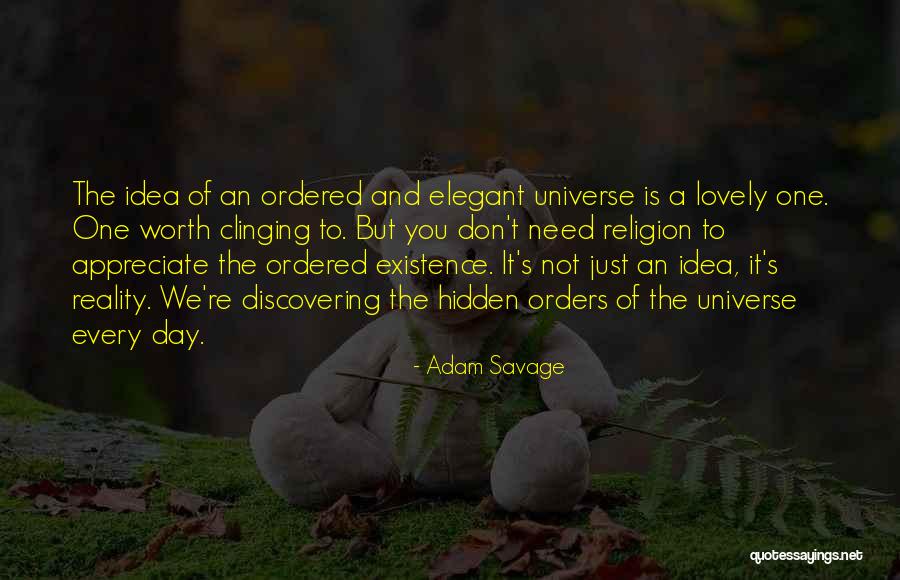 Adam Savage Quotes 507321