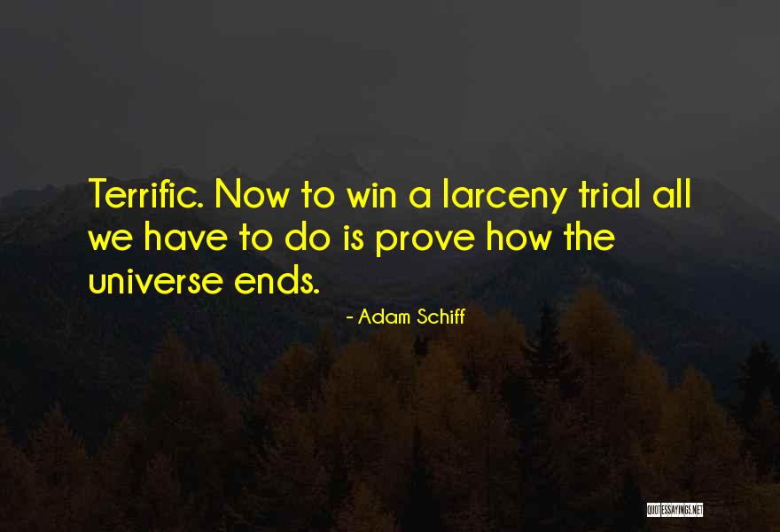 Adam Schiff Quotes 1465007 Adam Schiff Quotes 1465007