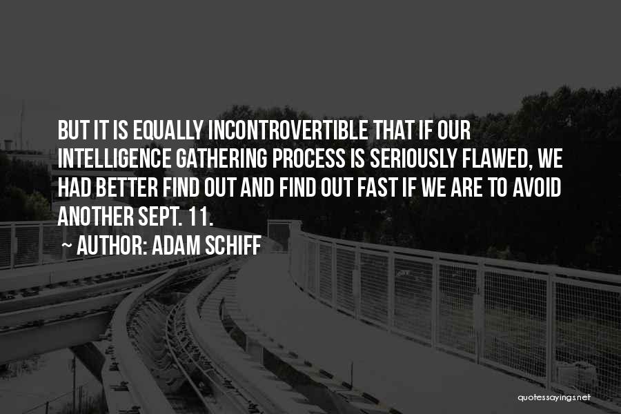 Adam Schiff Quotes 1965122