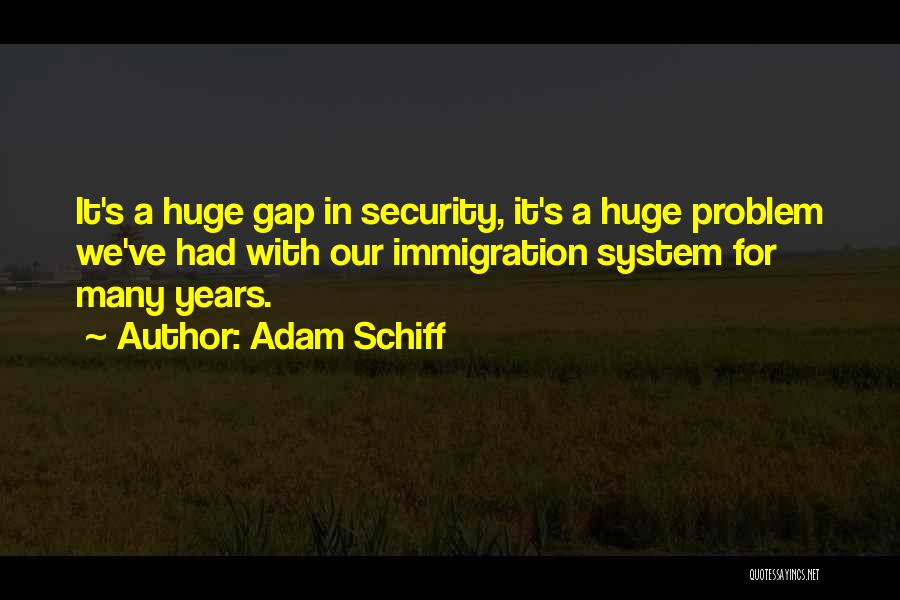 Adam Schiff Quotes 278311