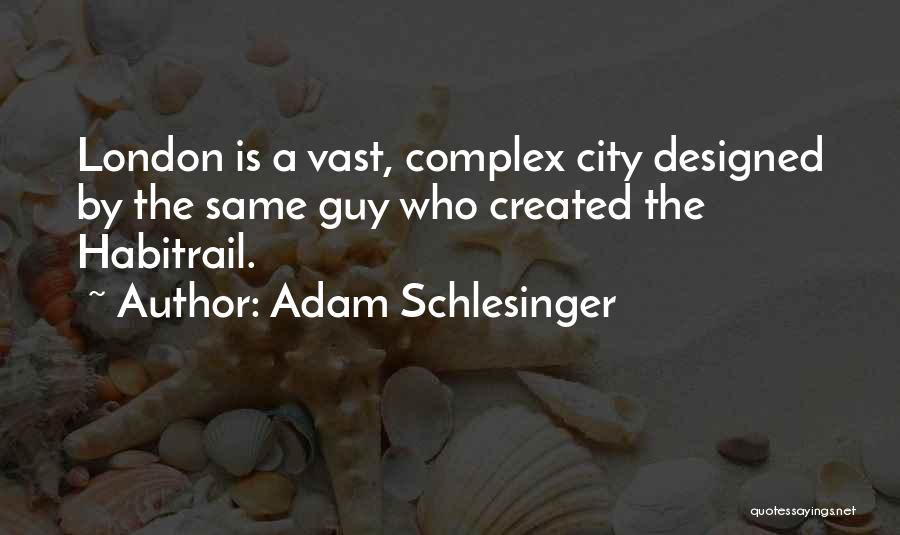 Adam Schlesinger Quotes 1150949