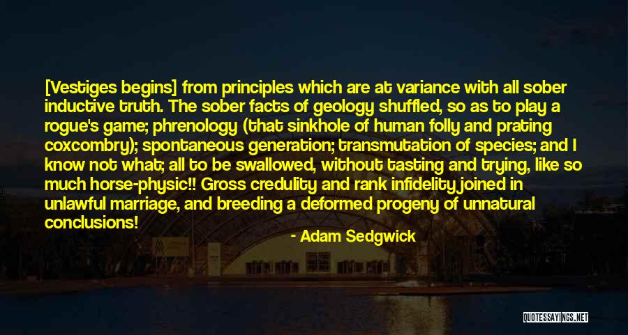 Adam Sedgwick Quotes 302306 Adam Sedgwick Quotes 302306