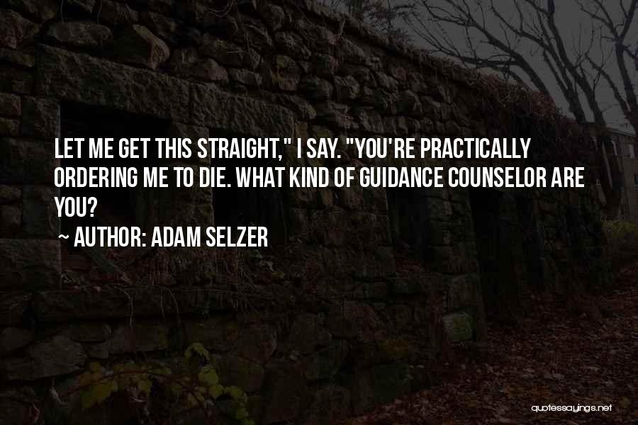 Adam Selzer Quotes 1716850