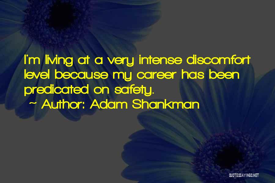 Adam Shankman Quotes 1968057