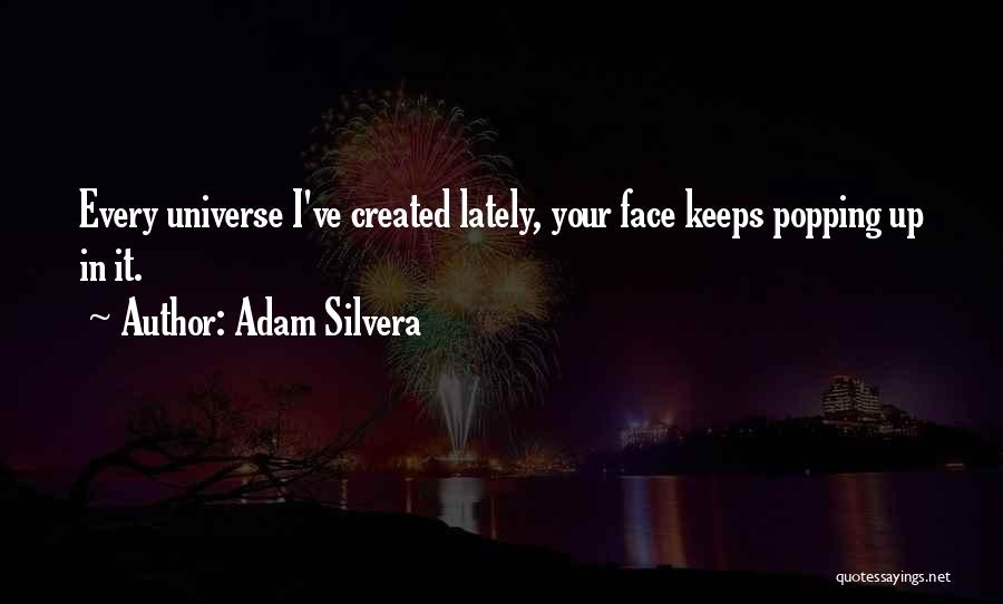 Adam Silvera Quotes 1310225