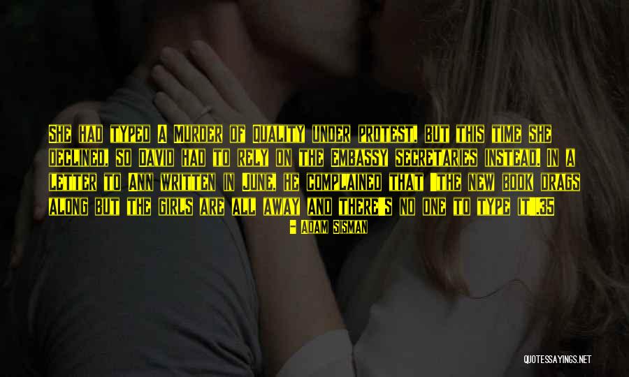 Adam Sisman Quotes 2227803 Adam Sisman Quotes 2227803