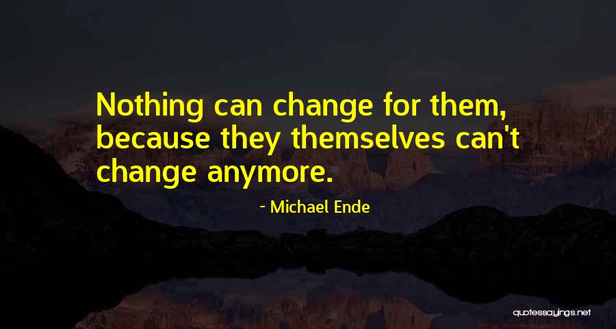 Adam Smasher Quotes By Michael Ende Adam Smasher Quotes By Michael Ende