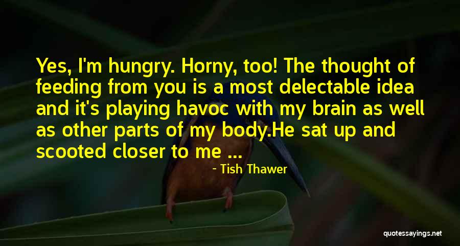 Adam Smasher Quotes By Tish Thawer Adam Smasher Quotes By Tish Thawer
