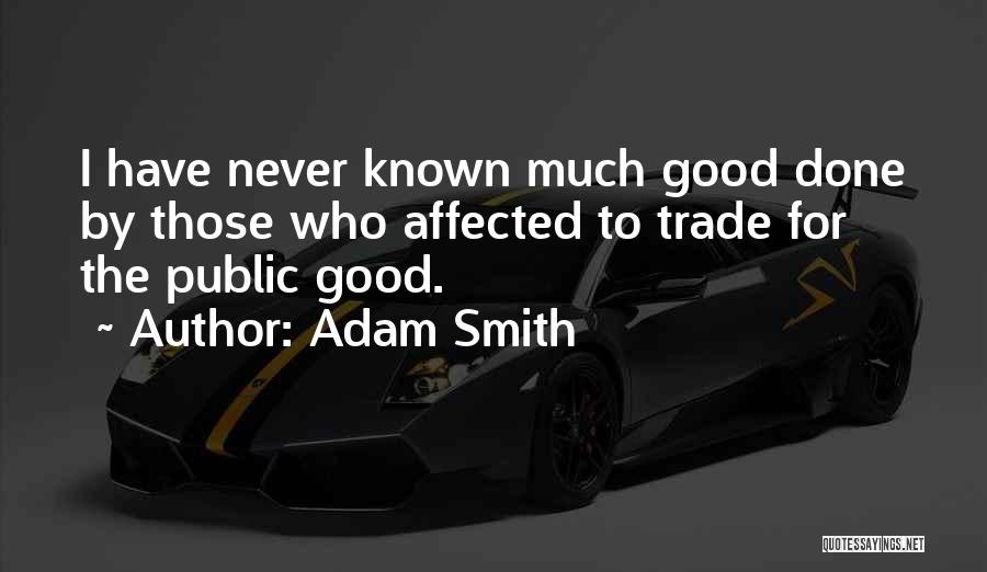 Adam Smith Quotes 1046547