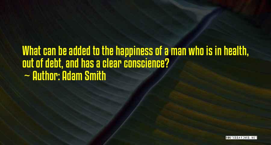 Adam Smith Quotes 1107156