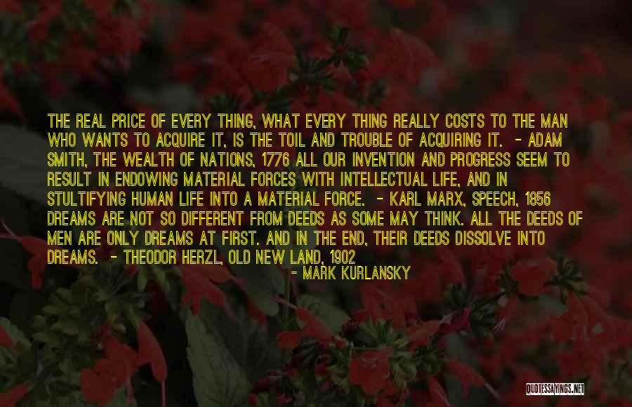 Adam Smith The Wealth Of Nations Quotes By Mark Kurlansky Adam Smith The Wealth Of Nations Quotes By Mark Kurlansky
