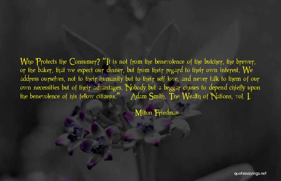 Adam Smith Wealth Of Nations Quotes By Milton Friedman Adam Smith Wealth Of Nations Quotes By Milton Friedman