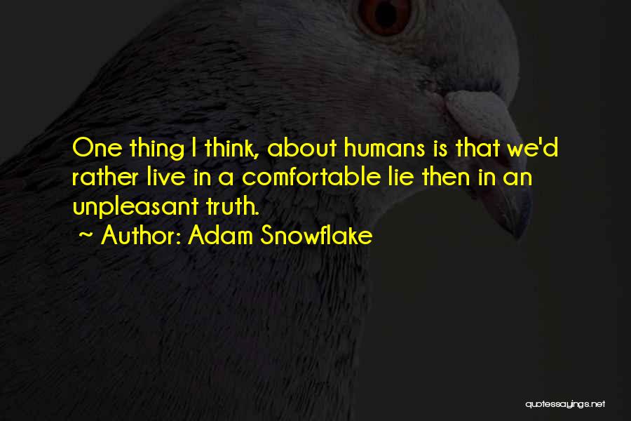 Adam Snowflake Quotes 400023