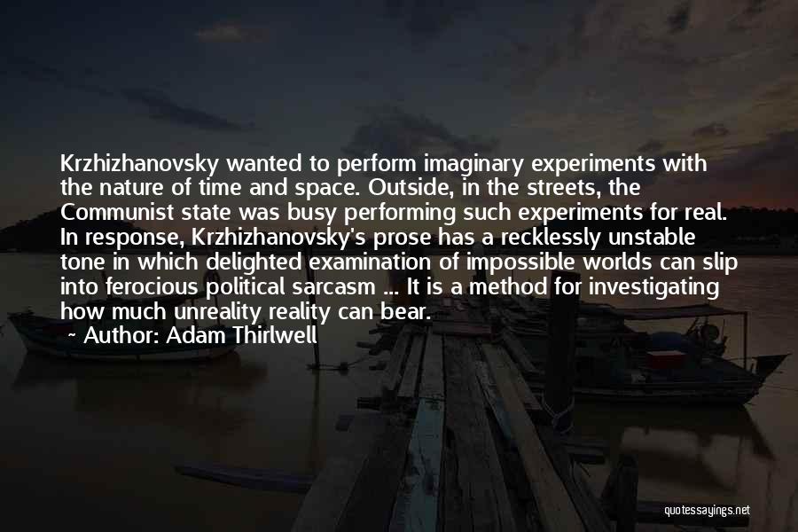 Adam Thirlwell Quotes 1726592