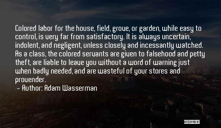 Adam Wasserman Quotes 1759183