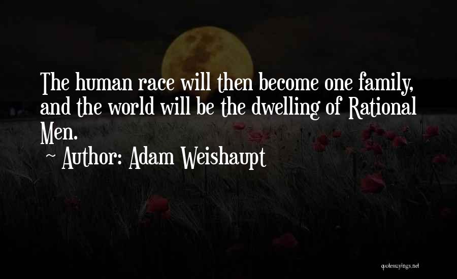 Adam Weishaupt Quotes 2150262