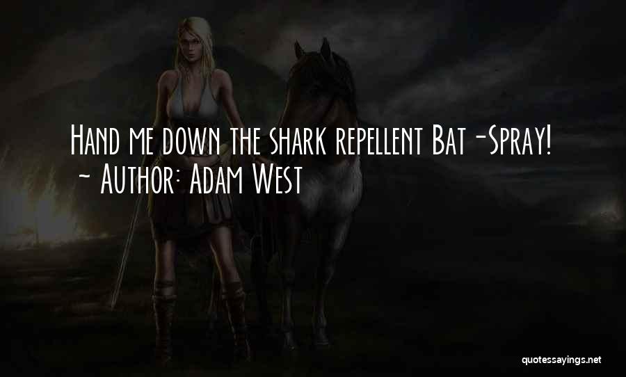 Adam West Quotes 341822