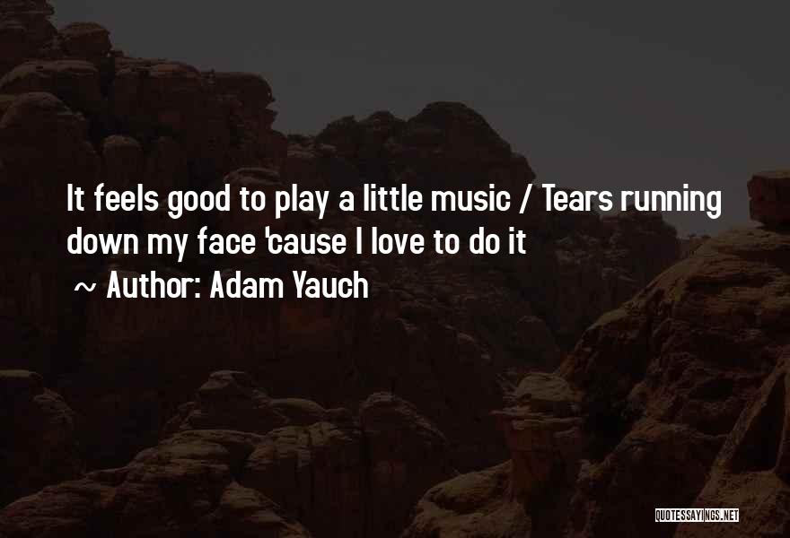 Adam Yauch Quotes 1086272