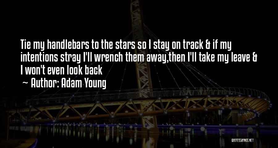 Adam Young Quotes 1263673