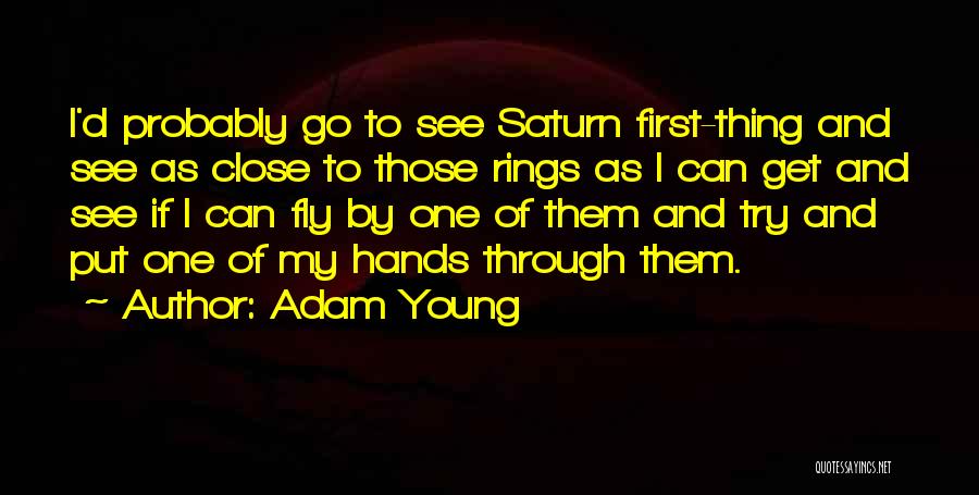 Adam Young Quotes 1530486