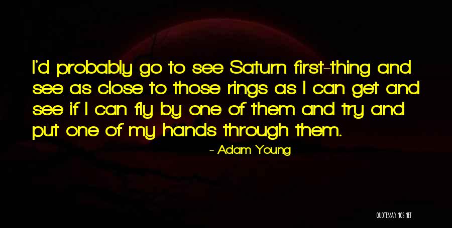 Adam Young Quotes 1530486 Adam Young Quotes 1530486