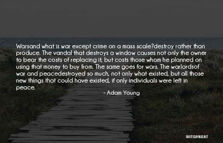 Adam Young Quotes 1845655 Adam Young Quotes 1845655