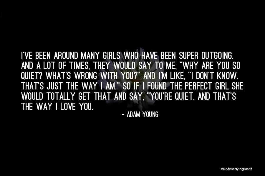 Adam Young Quotes 1876447