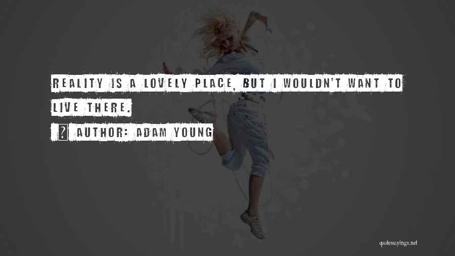 Adam Young Quotes 2014385